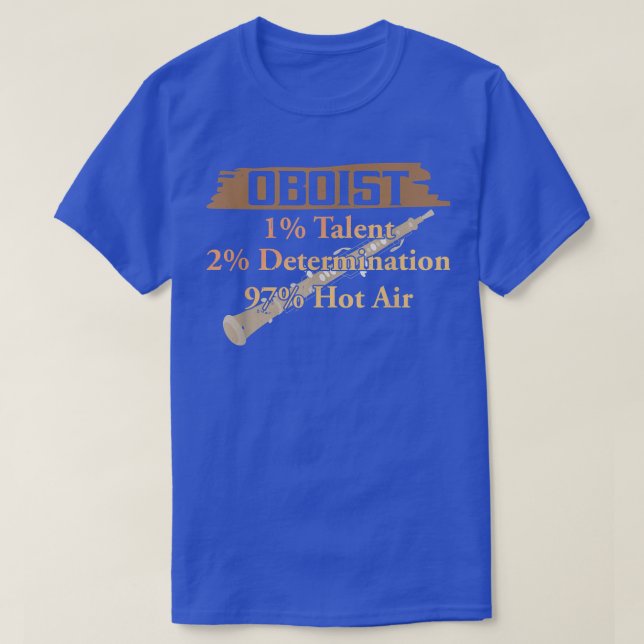 Funny Oboist Music Orchestra Band Instrument  T-Shirt (Design Front)