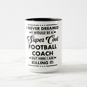 Funny Occupation/Profession Super Cool Coach Mug