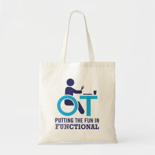 Funny Occupational Therapist OT Tote Bag
