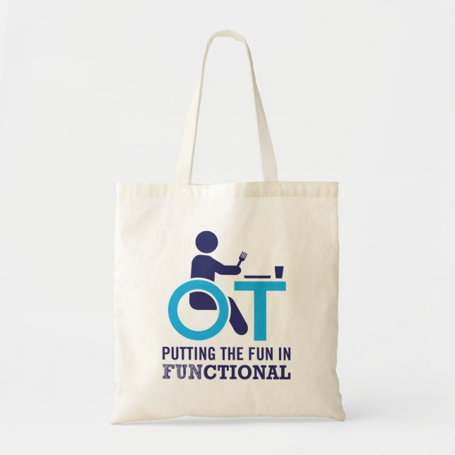 Funny Occupational Therapist OT Tote Bag (Front)
