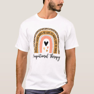 Funny Occupational Therapy Leopard Rainbow OT Ther T-Shirt