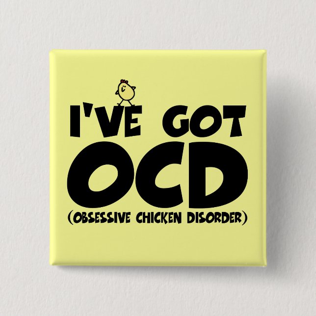 Funny OCD chicken 15 Cm Square Badge (Front)
