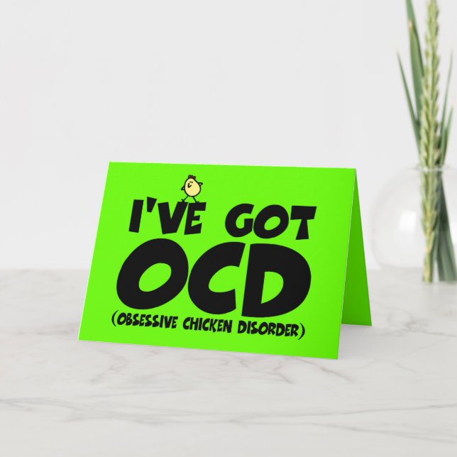 Funny OCD chicken Card (Front)