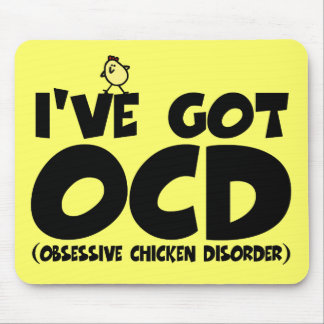 Funny OCD chicken Mouse Mat