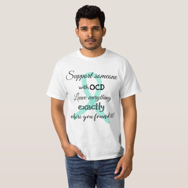 Funny OCD Humour Shirt (Front Full)