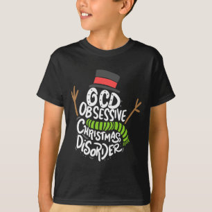 Funny ocd - obsessive christmas disorder T-Shirt