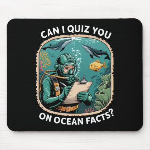 Funny Ocean Quiz Quote For Science Lovers And Nerd Mouse Mat