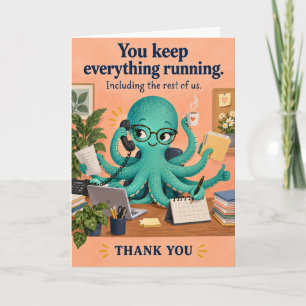 Funny Octopus Admin Professional Thank You Card