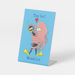 Funny octopus hugs diver cartoon humour pedestal sign