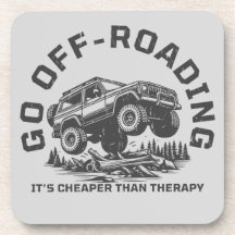 Funny Off-Roading Quote Cheaper Than Therapy