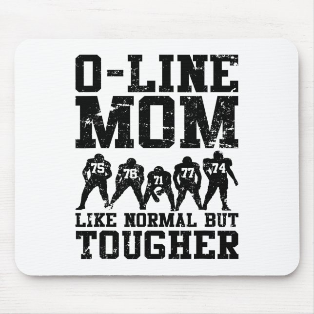 Funny Offensive Line Footll Lineman Mum  Mouse Mat (Front)