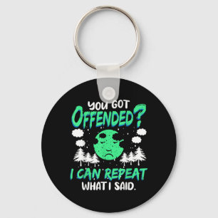 Funny Offensive Quote Humourous Sarcastic Can Key Ring
