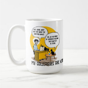 Funny Office Cat Humour Coworker Gift Work Meme Coffee Mug