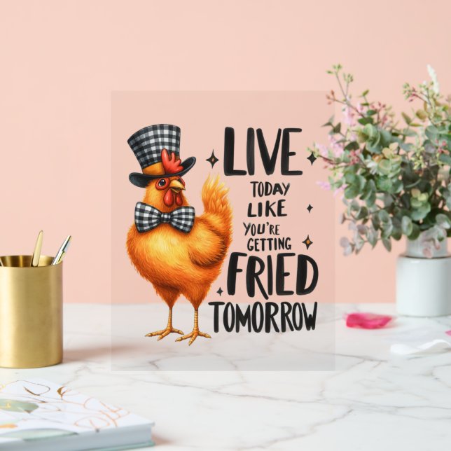 Funny office chicken fired word art acrylic sign (Wedding)