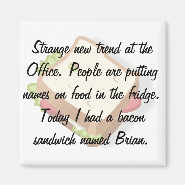 Funny Office Fridge Magnet (Front)