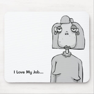 Funny Office Gift - Sarcastic Mouse Mat - Bored