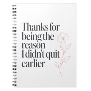 Funny Office Humor Coworker Quote Notebook