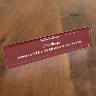 Funny Office Manager Nameplate