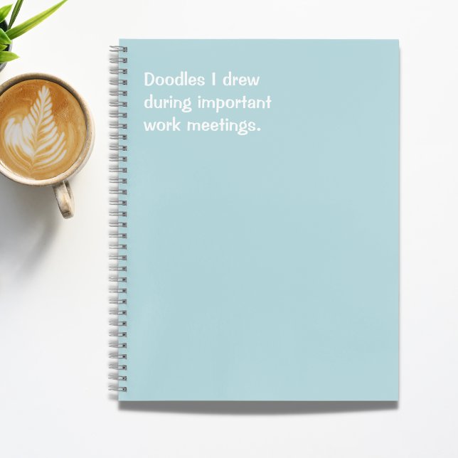 Funny Office Quote Doodles I Drew  Notebook (Creator Uploaded)
