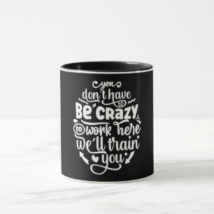 Funny Office Quote Mug