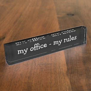 Funny Office Rules Nameplate