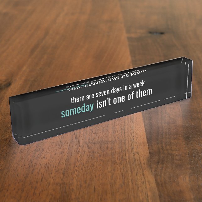 Funny Office Saying Desk Name Plate (Side)