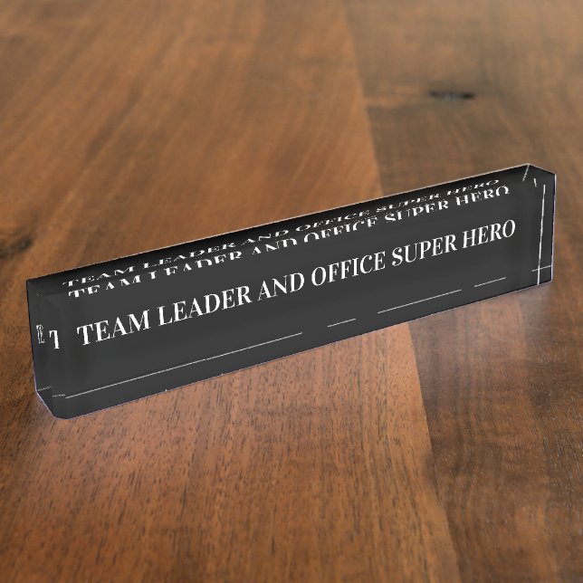 Funny Office Team Leader Nameplate (Side)