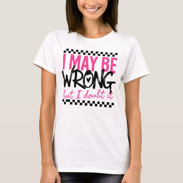 Funny Office Typography Quote  T-Shirt (Front)
