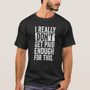 Funny Office Worker Casual Friday Outfit Sarcastic T-Shirt