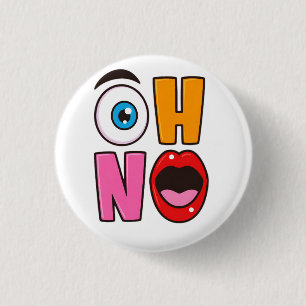 Funny “Oh No” Cartoon Sparkling Wine Label 3 Cm Round Badge
