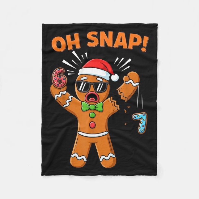Funny Oh Snap 67 Six Seven Meme Gingerbread Man  Fleece Blanket (Front)
