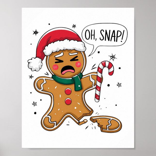 Funny Oh Snap Gingerbread Kery Christmas Snacks Ad Poster (Front)