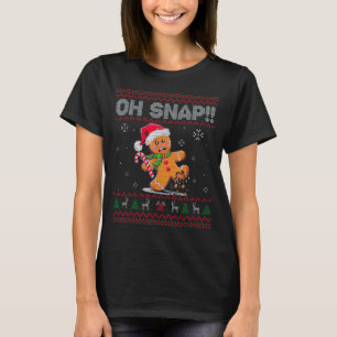 Funny Oh Snap Gingerbread Ugly Christmas Costume W T-Shirt