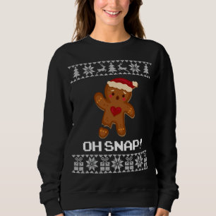 Funny Oh Snap Gingerbread Ugly Christmas Sweater