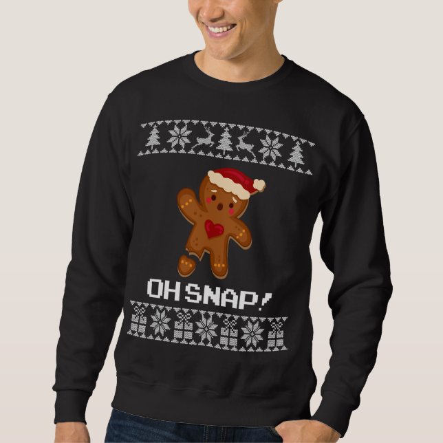 Funny Oh Snap Gingerbread Ugly Christmas Sweater (Front)