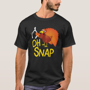 Funny Oh Snap Thanksgiving Turkey Cute Wishbone Bo T-Shirt