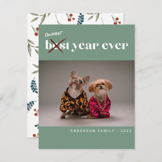 Funny Okayest Best Year Ever Photo New Year Sage Holiday Card (Front/Back)
