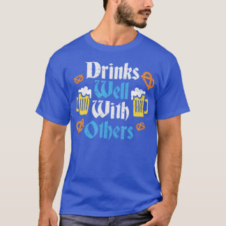Funny Oktoberfest Shirt Drinks Well With Others Gi