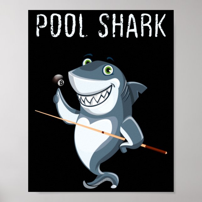 Funny Ol Shark Ol Players Billiard  Poster (Front)