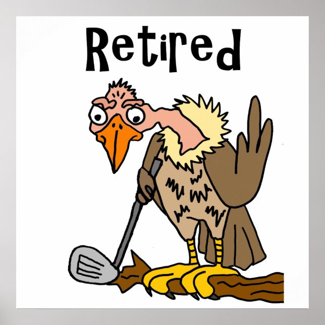 Funny Old Buzzard Playing Golf Retired Cartoon Poster (Front)