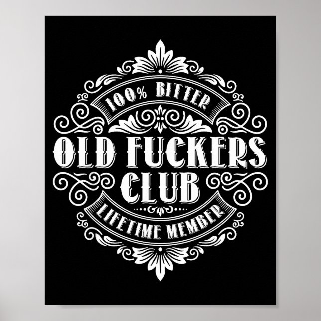 Funny Old Forers Club 100% Bitter Lifetime Member  Poster (Front)