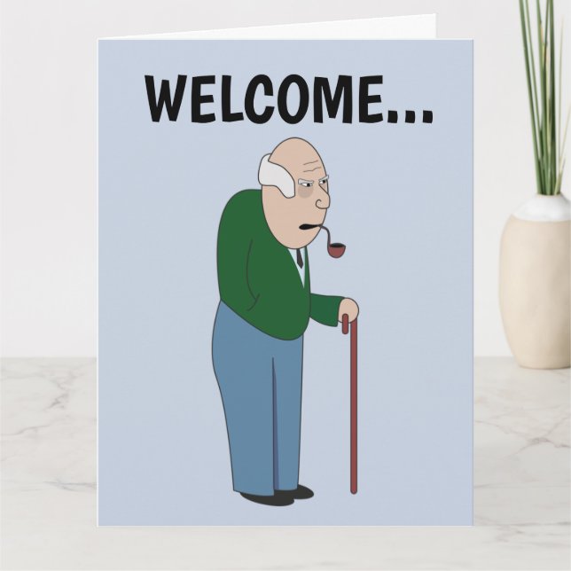 FUNNY OLD MAN  CANE BIRTHDAY OVER THE HILL Cards (Front)