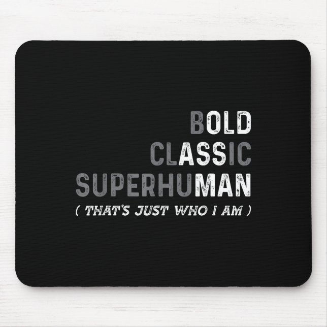 Funny Old Man Saying Gag Dad Father's Day Birthday Mouse Mat (Front)