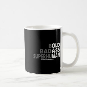 Funny Old Man Saying Gag Dad Husband Birthday Fath Coffee Mug