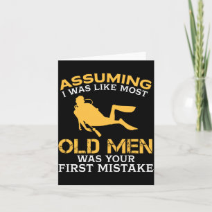 Funny Old Men Who Loves Scuba Diving  Card