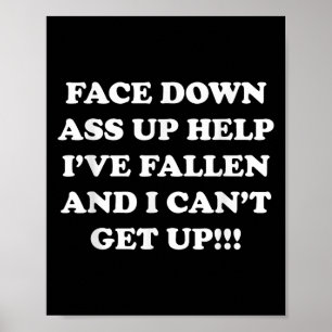 Funny Old People Face Down Up - Help I've Fallen A Poster