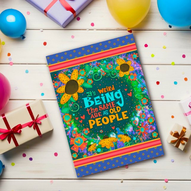 Funny Old People Floral Fun Birthday Inspirivity Card (Creator Uploaded)