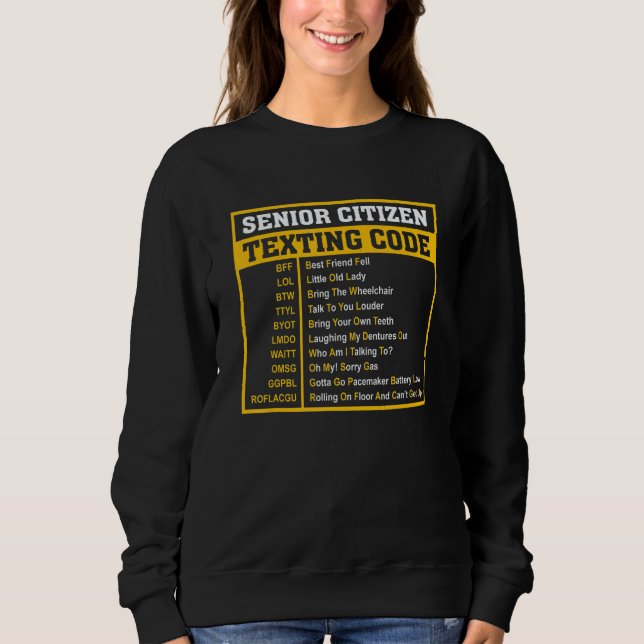 Funny Old People Shirt Senior Citizen Texting Code (Front)