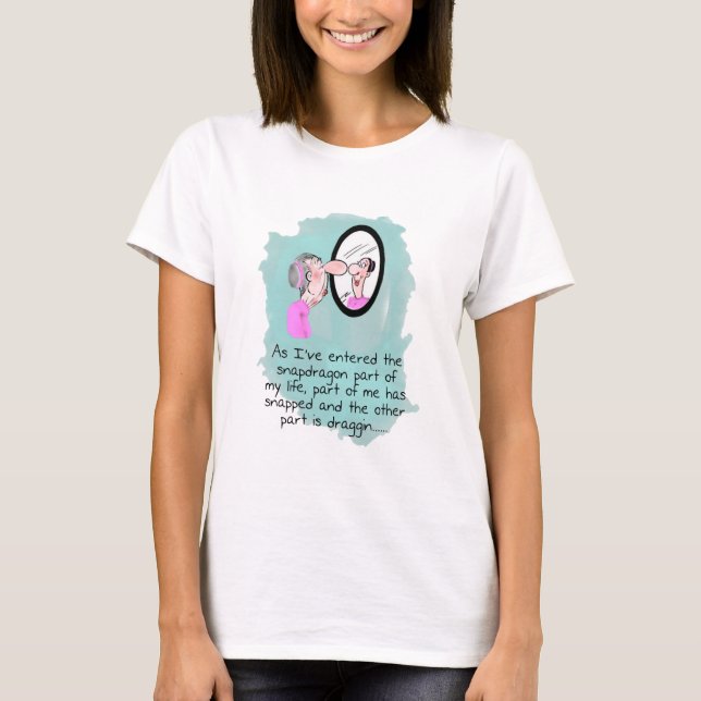 Funny Old Woman in Looking Glass shirt (Front)