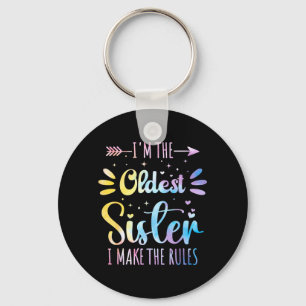 Funny Oldest Sister Make the Rules Family Sibling Key Ring